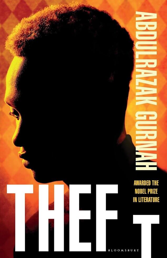 'Theft' by Abdulrazak Gurnah.